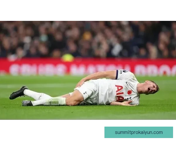 英超热刺伤病潮持续，球队战斗力受到严峻考验